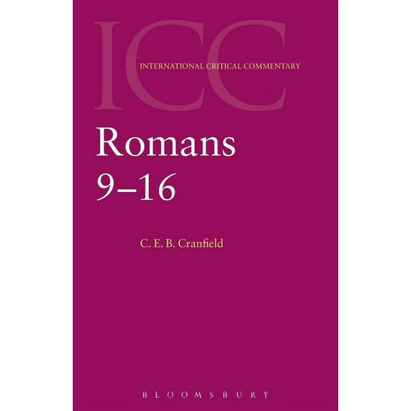 International Critical Commentary Romans, Book VOLUM, (Paperback)