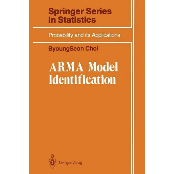 Springer Statistics Arma Model Identification, (Paperback)