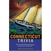 Connecticut Trivia [Paperback - Used]