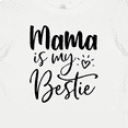 thumbnail image 4 of Inktastic Mama is My Bestie Boys or Girls Baby T-Shirt, 4 of 5
