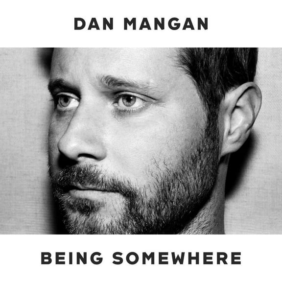 Dan Mangan - Being Somewhere - CD