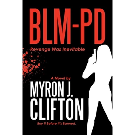 Pre-Owned Blm-Pd: Revenge Was Inevitable (Paperback)