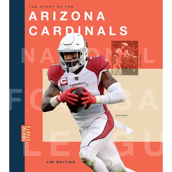 The Story of the Arizona Cardinals, (Paperback)