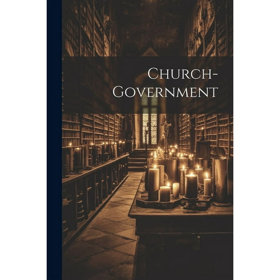 Church-government (Paperback)