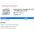 thumbnail image 2 of Head Gasket Set - Compatible with 1988 - 1993 GMC G1500 5.7L V8 1989 1990 1991 1992, 2 of 2