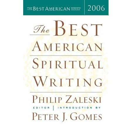 The Best American Spiritual Writing 2006 (Best Spiritual Writing 2019)