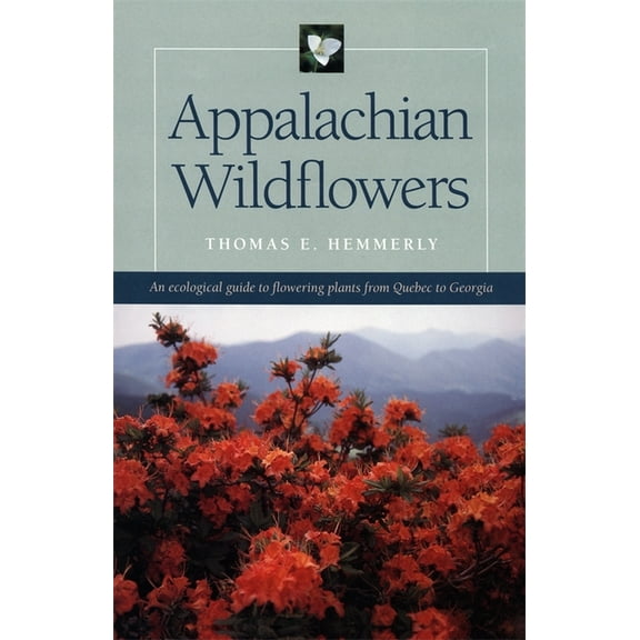 Appalachian Wildflowers, (Paperback)
