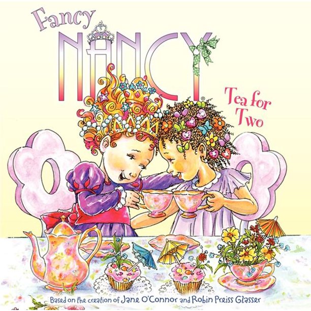 Fancy Nancy Fancy Nancy Tea for Two (Hardcover)