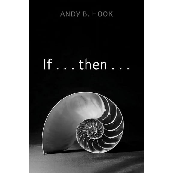 If . . . then . . . (Paperback)