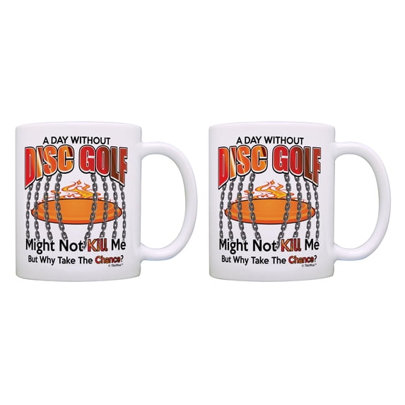 ThisWear Disc Golf Gift Set A Day Without Disc Golf Why Take The Chance Mug 11 ounce 2 Pack Coffee Mugs