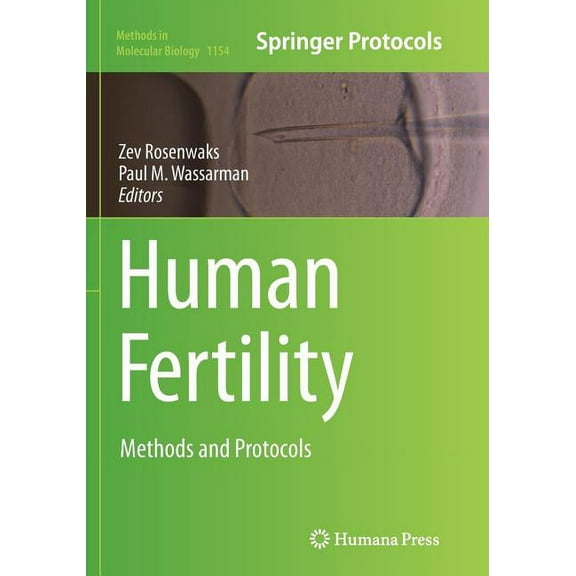 Methods in Molecular Biology Human Fertility: Methods and Protocols, Book 1154, (Paperback)