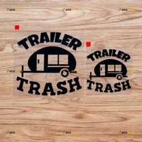 Trailer Trash RV Camper Car Truck Van Funny Sticker Decal Vinyl 02153b - 2 Pack Black, 4 Inches, 6 Inches - No Background Die Cut