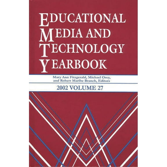 Education Media Yearbook Educational Media and Technology Yearbook 2002: Volume 27, (Hardcover)