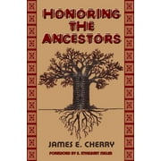 Honoring the Ancestors (Paperback)