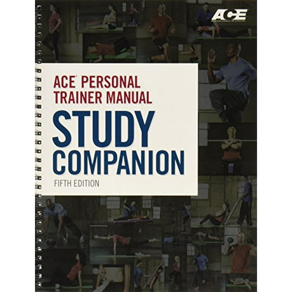 Pre-Owned ACE Personal Trainer Manual Study Companion Fifth Edition (Spiral-bound) 1890720518 9781890720513