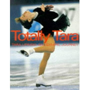 Angle View: Totally Tara: An Olympic Journal [Paperback - Used]