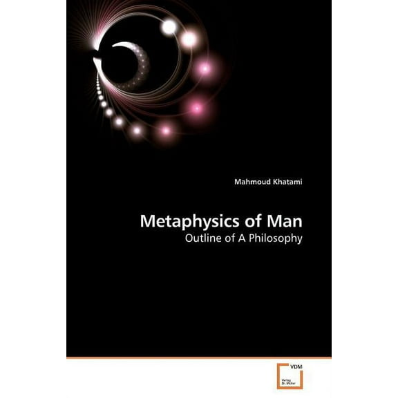 Metaphysics of Man (Paperback)