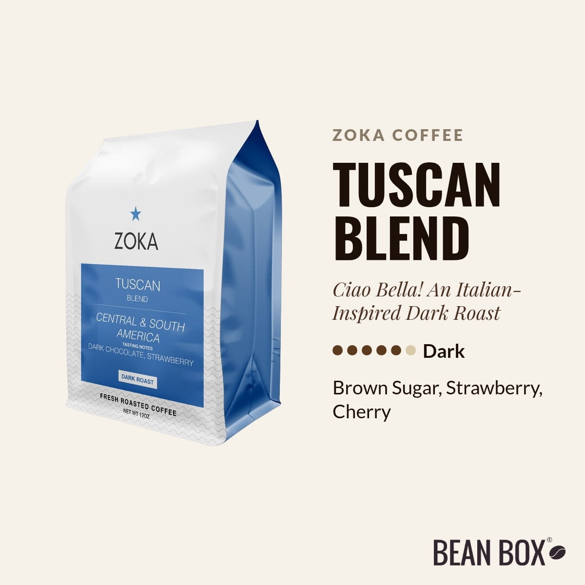 Tuscan Blend - Roasted by Zoka Coffee - Whole Bean Coffee - 12oz Bag