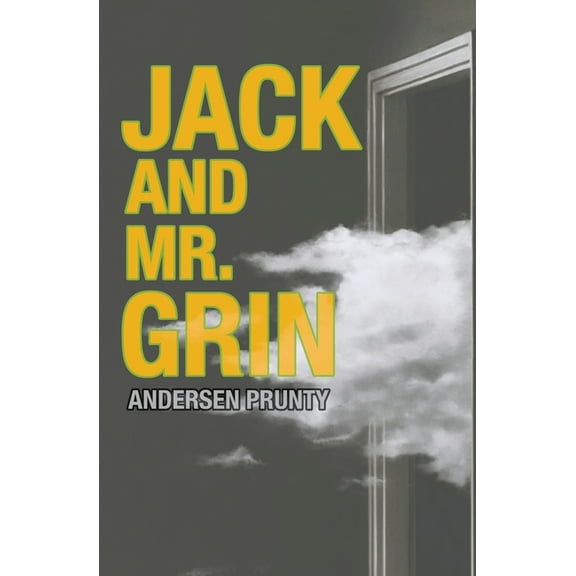 Jack and Mr. Grin, (Paperback)