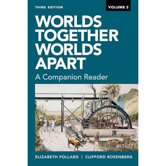 Pre-Owned Worlds Together, Worlds Apart: A Companion Reader (Paperback) 0393668770 9780393668773
