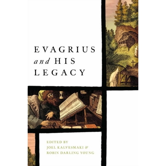 Evagrius and His Legacy, (Paperback)