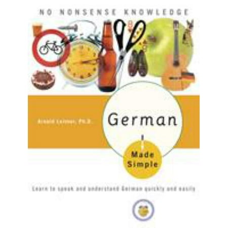 Pre-Owned German Made Simple: Learn to speak and understand German quickly and easily, (Paperback)