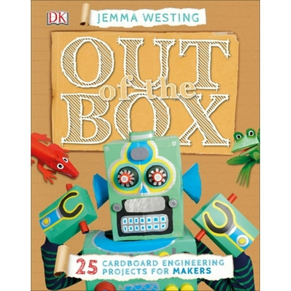 Pre-Owned Out of the Box: 25 Cardboard Engineering Projects for Makers (Hardcover 9781465458964) by Jemma Westing
