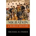 thumbnail image 1 of Pre-Owned Migration: A World History (Paperback) 0199764336 9780199764334, 1 of 1