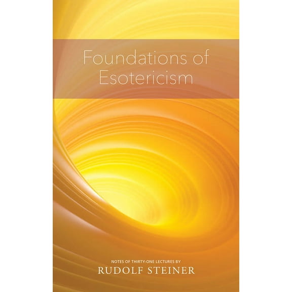 Foundations of Esotericism: (Cw 93a), (Paperback)