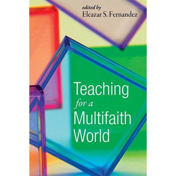 Teaching for a Multifaith World (Hardcover)