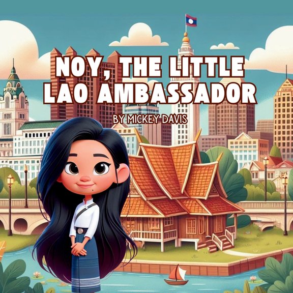 Noy, The Little Lao Ambassador, (Paperback)