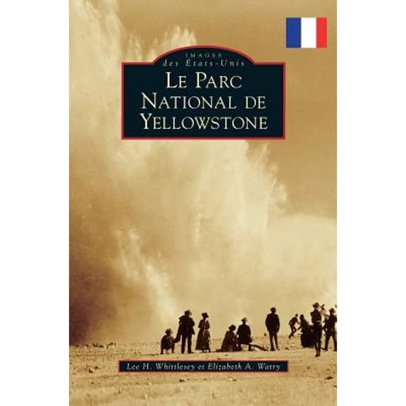 Yellowstone National Park (Hardcover)