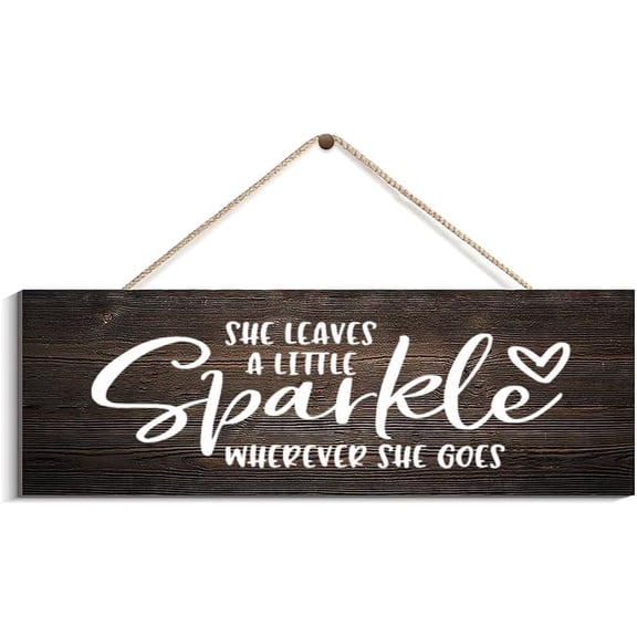 Cskhip Wall Decor Wood Sign She Leaves A Little Sparkle Wherever She Goes Wooden Hanging Sign Plaque Rustic Wall Art Decoration 4" x 16"