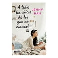 thumbnail image 1 of A Todos los Chicos de los que Me Enamoré Jenny Han, 1 of 2