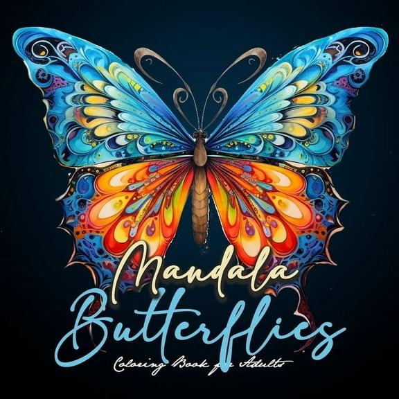 Mandala Butterflies Coloring Book for Adults: Butterflies Coloring Book for Adultszentangle Butterflies Coloring Book for Adults Butterfly Coloring Book (Paperback)