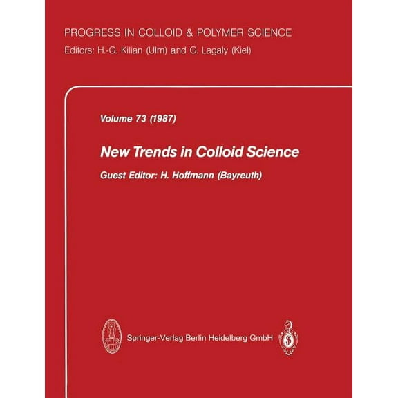 Progress in Colloid and Polymer Science New Trends in Colloid Science, Book 73, (Paperback)