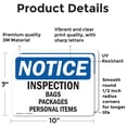 thumbnail image 2 of (2 Pack) Inspection Bags Packages Personal Items OSHA Notice Sign 10 Inch X 7 Inch Vinyl Label Decal Sticker Weather Resistant, UV Protected for Workplace, Business, and Construction, 2 of 7
