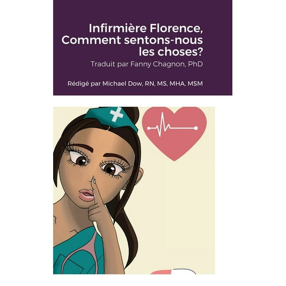 Infirmière Florence, Comment sentons-nous les choses? (Hardcover)