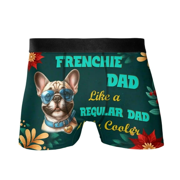 French Bulldog Dad Like a Regular Dad Only Cooler Happy Father's Day All Over Print Boxer Briefs Underwear for Men Dad Dog Lover Gifts - 02007