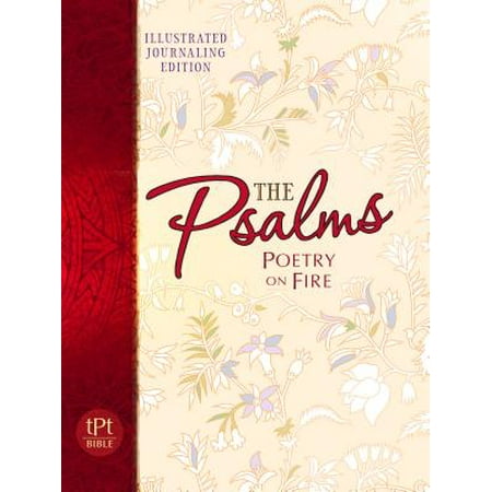 Psalms Poetry on Fire : Illustrated Journaling