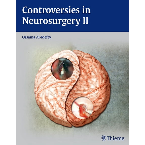 Controversies in Neurosurgery II (Hardcover)