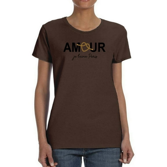 Amour Je'taime Paris T-Shirt Women -Image by Shutterstock, Female Medium