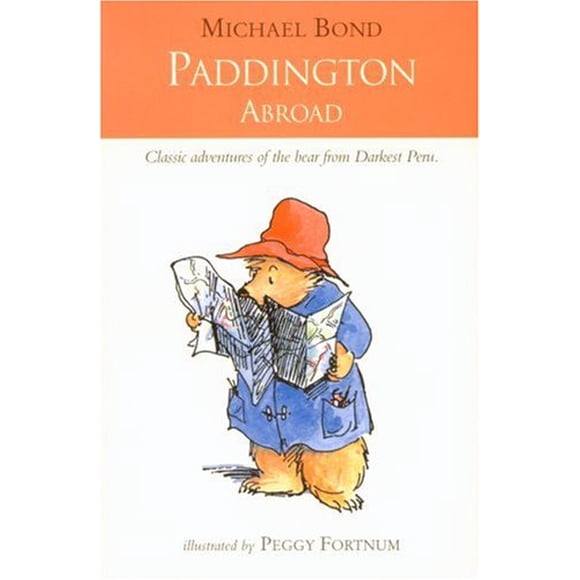 Paddington Abroad (Paddington Bear)