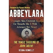 Abbeylara: The Tragic Shooting of John Carthy [Paperback - Used]