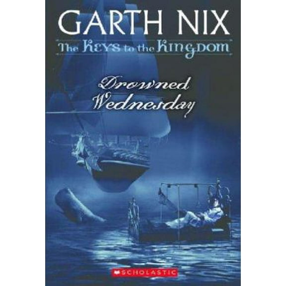 Pre-Owned Drowned Wednesday (Keys to the Kingdom, Book 3) (Paperback) 0439436567 9780439436564