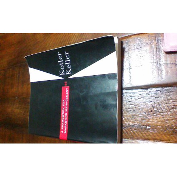 Pre-Owned A Framework for Marketing Management, 9780132539302, 0132539306, Paperback, 5 edition