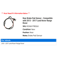 thumbnail image 2 of Rear Brake Pad Sensor - Compatible with 2013 - 2017 Land Rover Range Rover 2014 2015 2016, 2 of 2