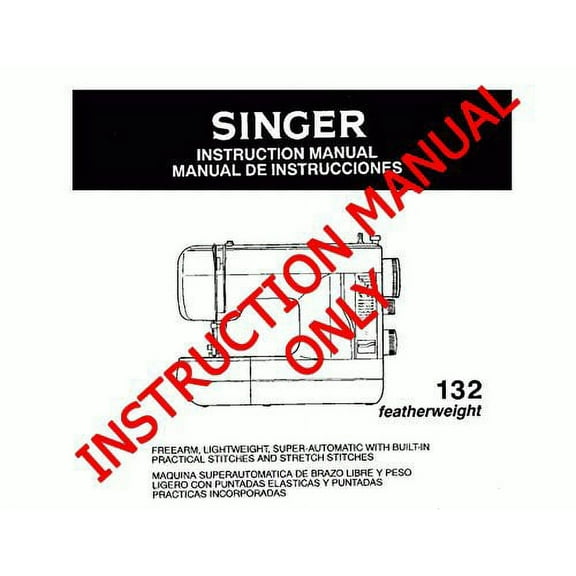 Singer 140Q Sewing Machine/Embroidery/Serger Owners Manual Reprint