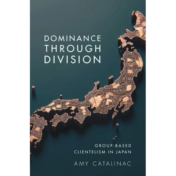 Political Economy of Institutions and De Dominance Through Division, (Hardcover)