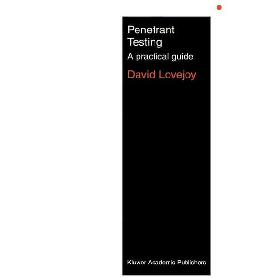 Penetrant Testing: A Practical Guide, (Paperback)